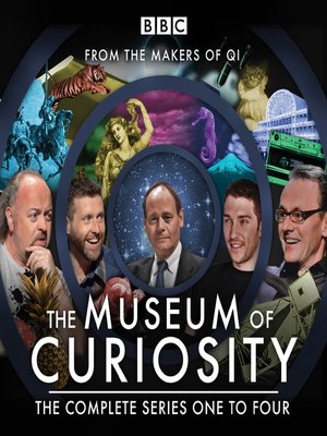 cover image of The Museum of Curiosity, Series 1-4